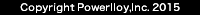 Powerlloy , Inc.